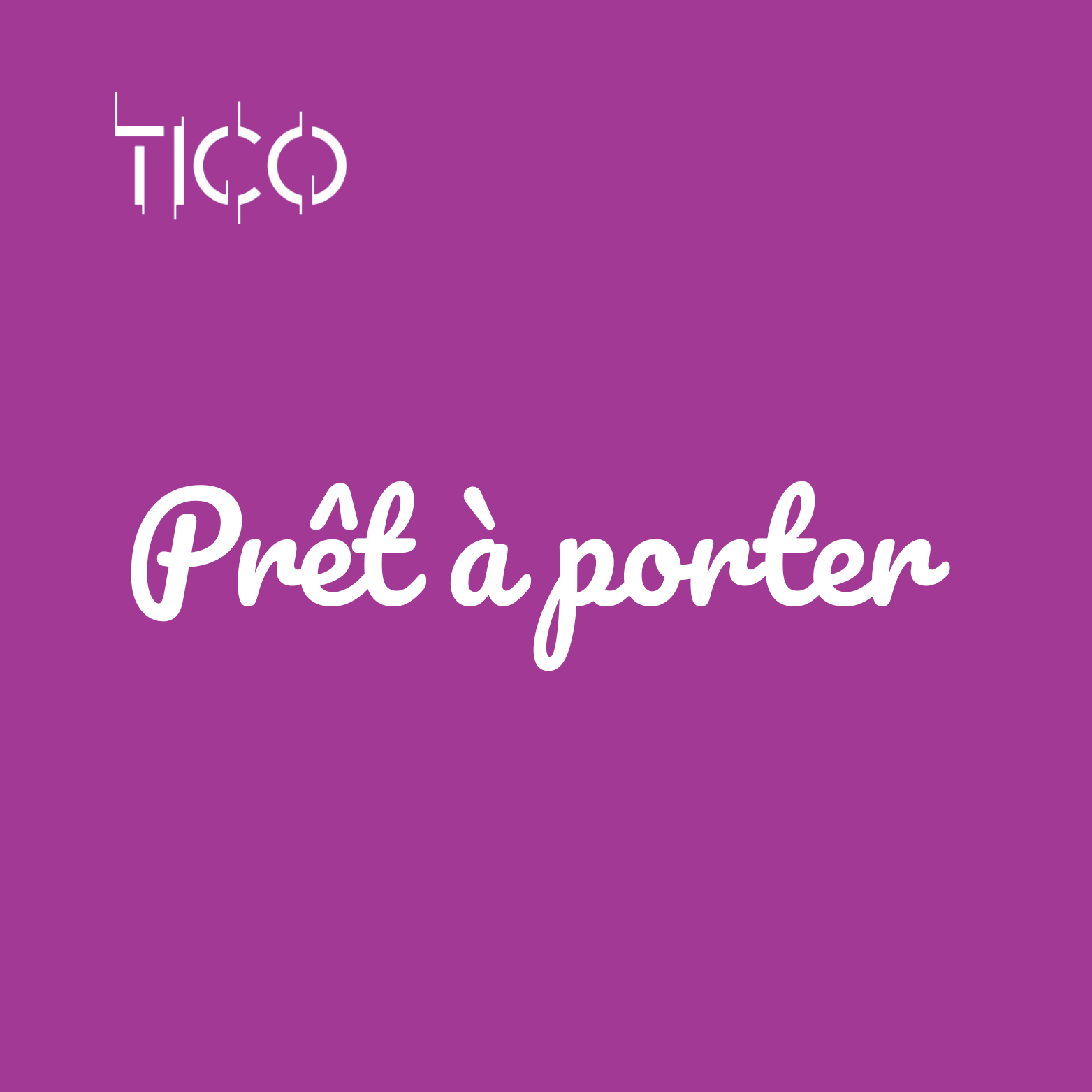 PRET A PORTER